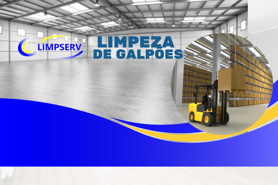 Ao fundo Estrutura industrial, à direita uma empilhadeira amarela e ao centro logotipo da Limp Serv, empresa de limpeza especializada em limpeza de galpão.